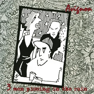 Avignon by 3 Men Pissing In The Rain - album cover