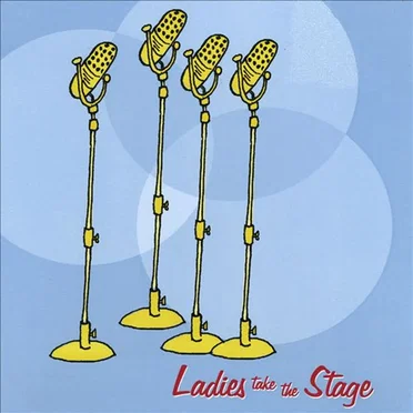 Ladies Take the Stage by Various Artists - album cover