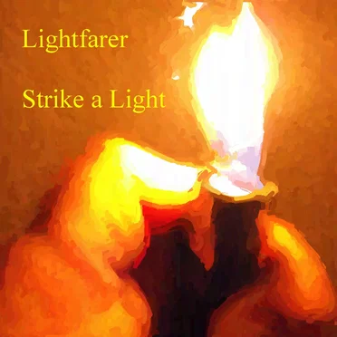 Strike a Light