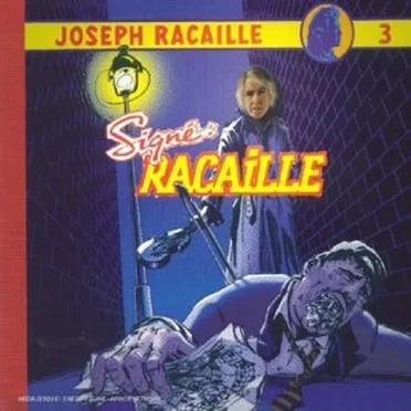 Signé : Racaille