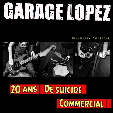 20 ans de suicide commercial (Dialektik Sessions)