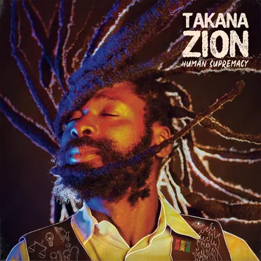 Human Supremacy by Takana Zion - album cover