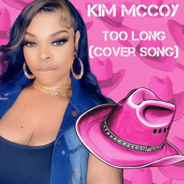 Too Long - King George Version by Kim McCoy - album cover