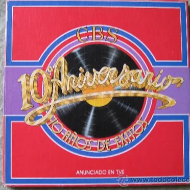 CBS 10º Aniversario. 10 años de éxitos by Various Artists - album cover
