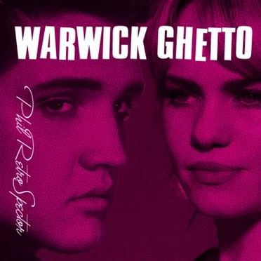 Warwick Ghetto by Phil RetroSpector - album cover