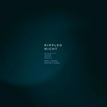Rippled Night