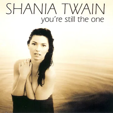 You’re Still the One