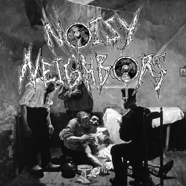 Noisy Neighbors by Noisy Neighbors - album cover