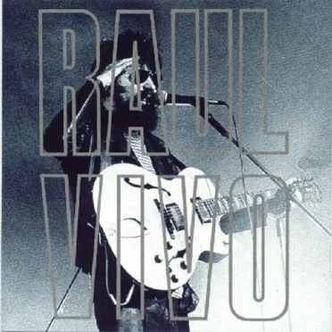 Raul vivo