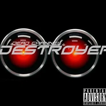 Destroyer by Dead Channel - album cover