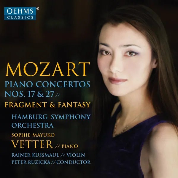 Piano Concertos nos. 17 & 27 / Fragment & Fantasy