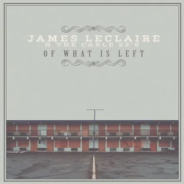 Of What Is Left