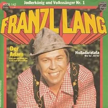 Jodlerkönig und Volkssänger Nr. 1 - Franzl Lang