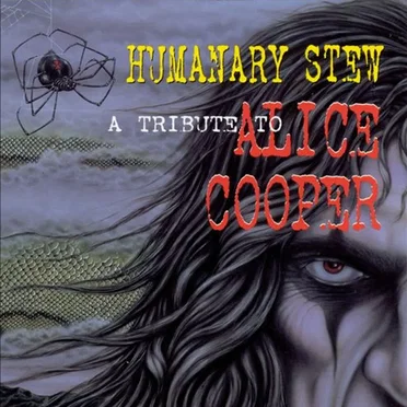 Humanary Stew: A Tribute to Alice Cooper by Various Artists - album cover