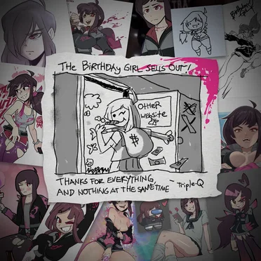The Birthday Girl Sells Out!