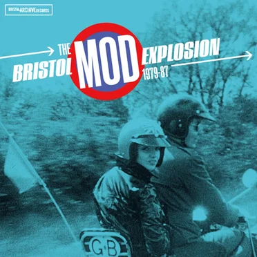 The Bristol Mod Explosion 1979-87 by Various Artists - album cover