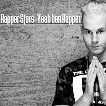 Yeah ben Rapper by Rapper Sjors - album cover