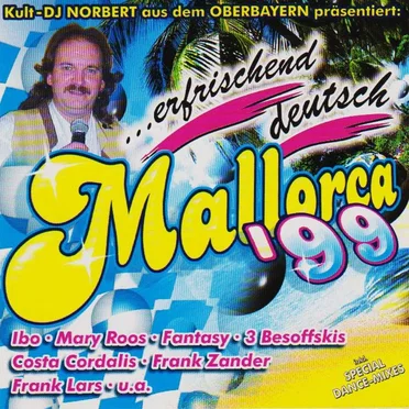 ...erfrischend deutsch: Mallorca '99 by Various Artists - album cover