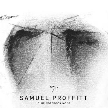 Blue Notebook No. 10 by Samuel Proffitt - album cover