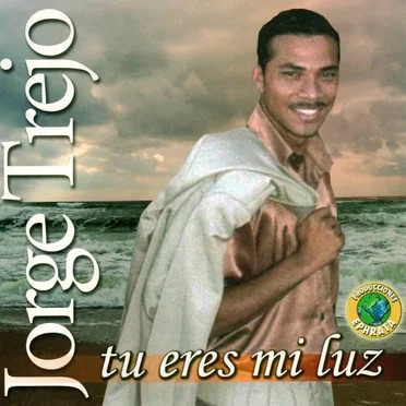 Tú eres mi luz by Jorge Trejo - album cover