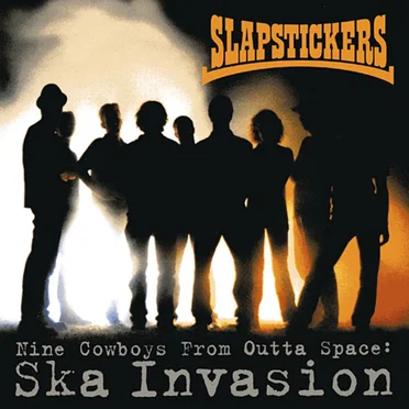 Nine Cowboys From Outta Space: Ska Invasion