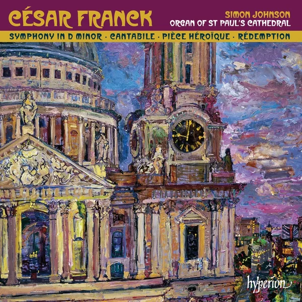 Symphony in D minor / Cantabile / Pièce héroïque / Rédemption