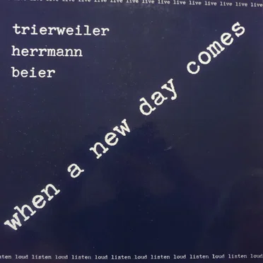 When a New Day Comes