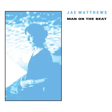 Man On The Beat by Jae Matthews - album cover