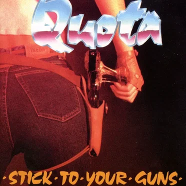 Stick To Your Guns by Quota - album cover