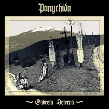 Gabreta Aeterna by Panychida - album cover