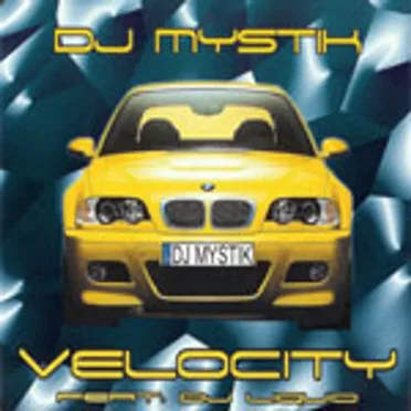 Velocity by DJ Mystik - album cover