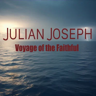 Voyage of the Faithful