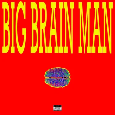 Big Brain Man by Whu Else - album cover