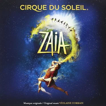 Zaia by Cirque du Soleil - album cover