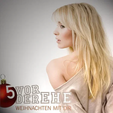 Weihnachten mit Dir by Fünf vor der Ehe - album cover
