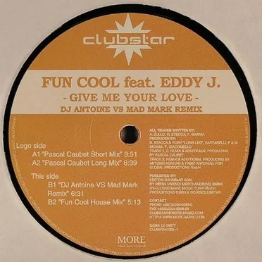 Give Me Your Love by Fun Cool - album cover