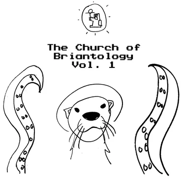 The Church of Briantology Vol. 1 by Various Artists - album cover