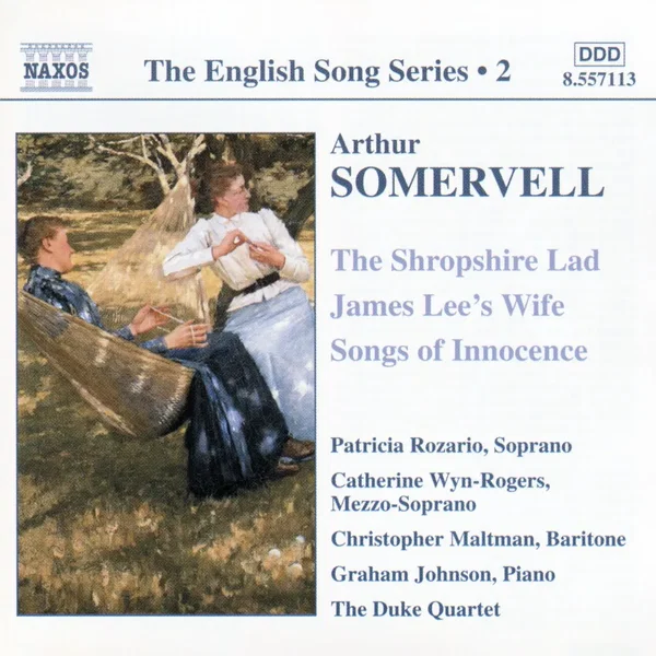 The English Song Series, Volume 2: The Shropshire Lad / James Lee's Wife / Songs of Innocence