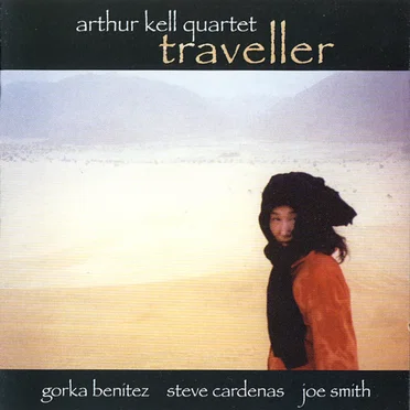 Traveller by Arthur Kell Quartet - album cover