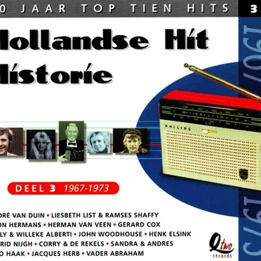 Hollandse hit historie, deel 3 1967-1973: 50 jaar top tien hits by Various Artists - album cover