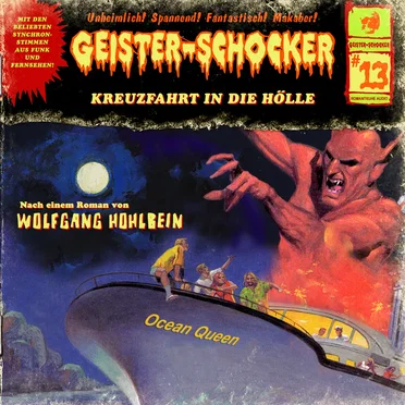Geister-Schocker, Folge 13: Kreuzfahrt in die Hölle by Wolfgang Hohlbein - album cover