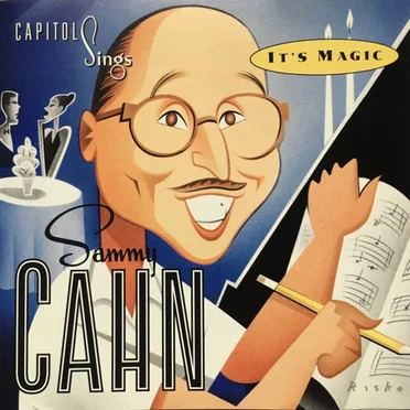 Capitol Sings Sammy Cahn: It’s Magic by Various Artists - album cover