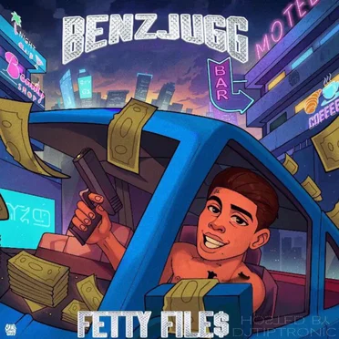 FETTY FILE$ by benzjugg - album cover