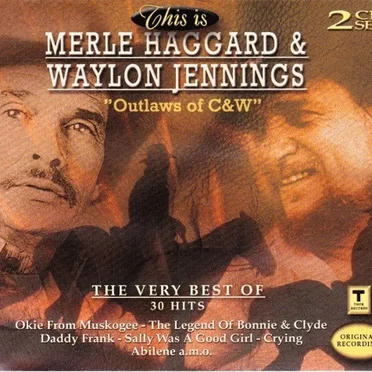 Outlaws of C & W (The Very Best Of)