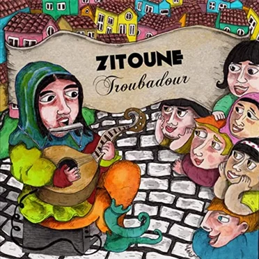 Troubadour by Zitoune - album cover