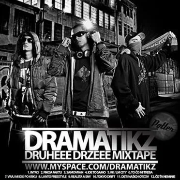 Druheee Drzeee Mixtape by Dramatikz - album cover