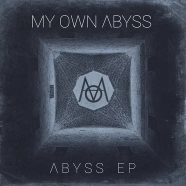 Abyss EP by My Own Abyss - album cover
