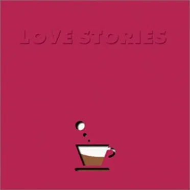LOVE STORIES II by Various Artists - album cover