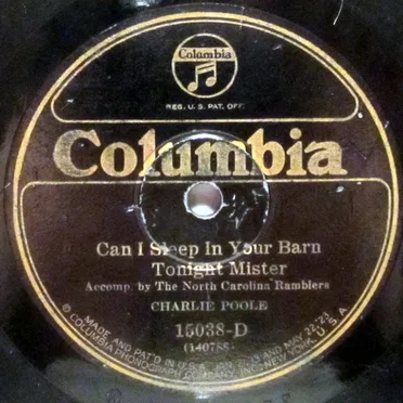 Can I Sleep in Your Barn Tonight Mister / Don’t Let Your Deal Go Down Blues