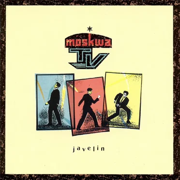 Javelin by Moskwa TV - album cover